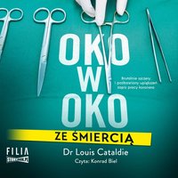 Oko w oko ze śmiercią - Louis Cataldie - audiobook