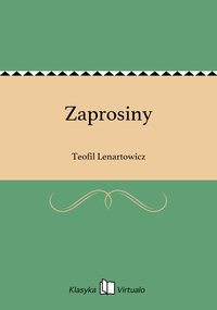 Zaprosiny - Teofil Lenartowicz - ebook
