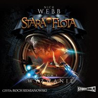 Stara Flota. Tom 5. Wyzwanie - Nick Webb - audiobook