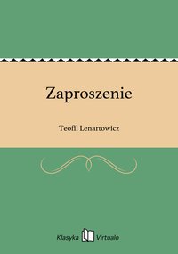 Zaproszenie - Teofil Lenartowicz - ebook