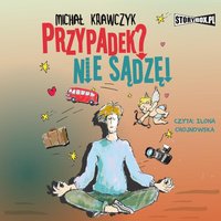 Przypadek? Nie sądzę! - Michał Krawczyk - audiobook