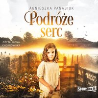 Podróże serc - Agnieszka Panasiuk - audiobook