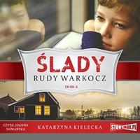 Ślady. Tom 2. Rudy warkocz - Katarzyna Kielecka - audiobook