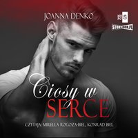 Ciosy w serce - Joanna Denko - audiobook