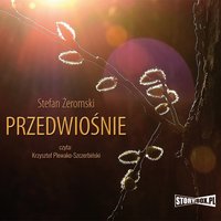 Przedwiośnie - Stefan Żeromski - audiobook