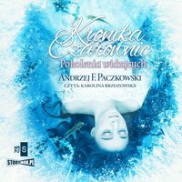 Kronika czarownic. Tom 1. Pokolenia widzących - Andrzej F. Paczkowski - audiobook