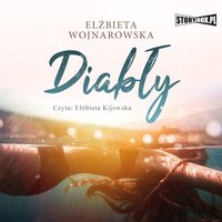 Diabły - Elżbieta Wojnarowska - audiobook