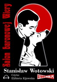 Salon baronowej Wiery - Stanisław Antoni Wotowski - audiobook