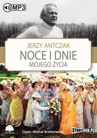 Noce i dnie mojego życia - Jerzy Antczak - audiobook