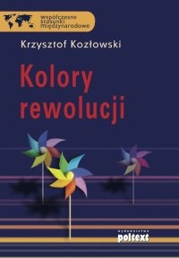 Kolory rewolucji - Krzysztof Kozłowski - ebook