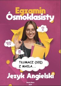 Tłumacz (się) z maila…Egzamin ósmoklasisty. Język angielski - Beata Kurec - ebook