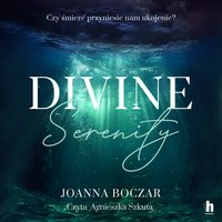 Divine Serenity - Joanna Boczar - audiobook