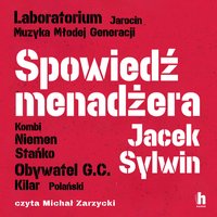 Spowiedź menadżera - Jacek Sylwin - audiobook
