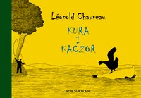 Kura i kaczor - Leopold Chauveau - ebook
