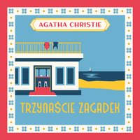 Trzynaście zagadek - Agatha Christie - audiobook