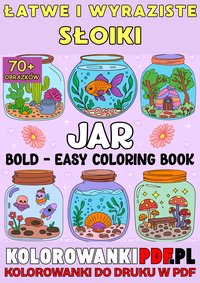 Wyraziste i Łatwe Słoiki: Kolorowanki Dla Dorosłych Do Druku w PDF - Relaksująca Antystresowa Książka Do Kolorowania - Artful Palette - ebook
