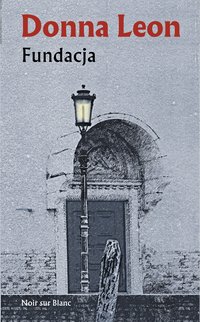 Fundacja - Donna Leon - ebook