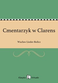 Cmentarzyk w Clarens - Wacław Lieder-Rolicz - ebook