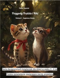 Przygody Frędzla i Kiki - Odcinek 1 - Zaginiona Sówka - Paweł Sawicki - ebook