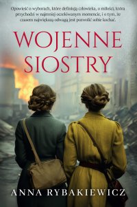 Wojenne siostry - Anna Rybakiewicz - ebook