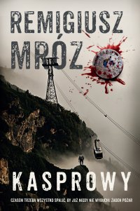 Kasprowy - Remigiusz Mróz - ebook