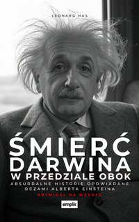 Śmierć Darwina w przedziale obok - Leonard Has - ebook