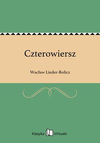 Czterowiersz - Wacław Lieder-Rolicz - ebook