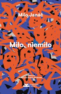 Miło, niemiło - Milo Janáč - ebook