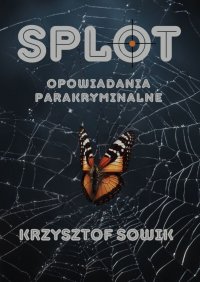SPLOT - Krzysztof Sowik - ebook