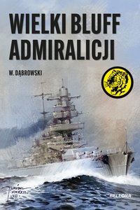 Wielki bluff admiralicji - W. Dąbrowski - ebook