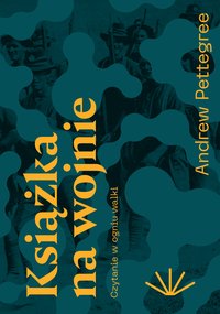 Książka na wojnie - Andrew Pettegree - ebook
