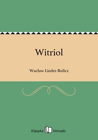 Witriol - Wacław Lieder-Rolicz - ebook