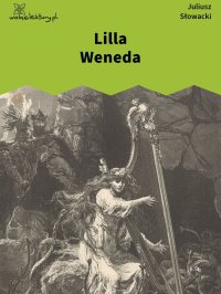 Lilla Weneda - Juliusz Słowacki - audiobook