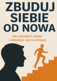 Zbuduj Siebie od Nowa - Denys Lazarchuk - ebook