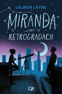 Miranda w retrogradacji - Lauren Layne - ebook