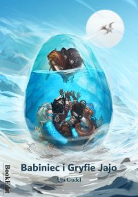 Babiniec i Gryfie Jajo - Ula Gudel - ebook