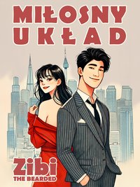 Miłosny układ - Zibi the Bearded - ebook