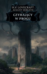 Czyhający w progu - August Derleth - ebook
