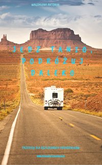 Jedz tanio, podróżuj daleko. Przepisy dla oszczędnych podróżników - Magdalena Antonik - ebook