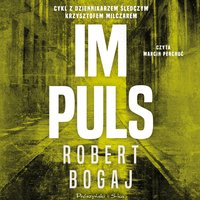 Impuls - Robert Bogaj - audiobook