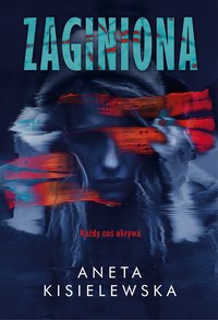 Zaginiona - Aneta Kisielewska - ebook