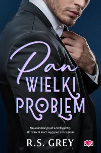 Pan Wielki Problem - R. S. Grey - ebook