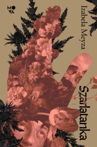 Szarlatanka - Izabela Meyza - ebook