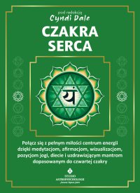 Czakra serca - Cyndi Dale - ebook