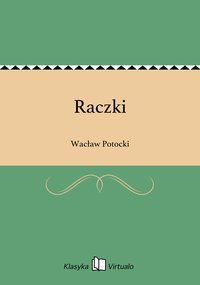 Raczki - Wacław Potocki - ebook