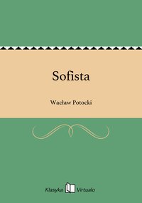 Sofista - Wacław Potocki - ebook