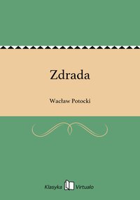 Zdrada - Wacław Potocki - ebook