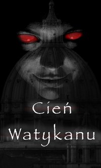 Cień Watykanu - Mateusz Kobryń - ebook
