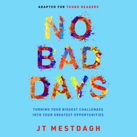 No Bad Days - JT Mestdagh - audiobook