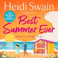 Best Summer Ever - Heidi Swain - audiobook
